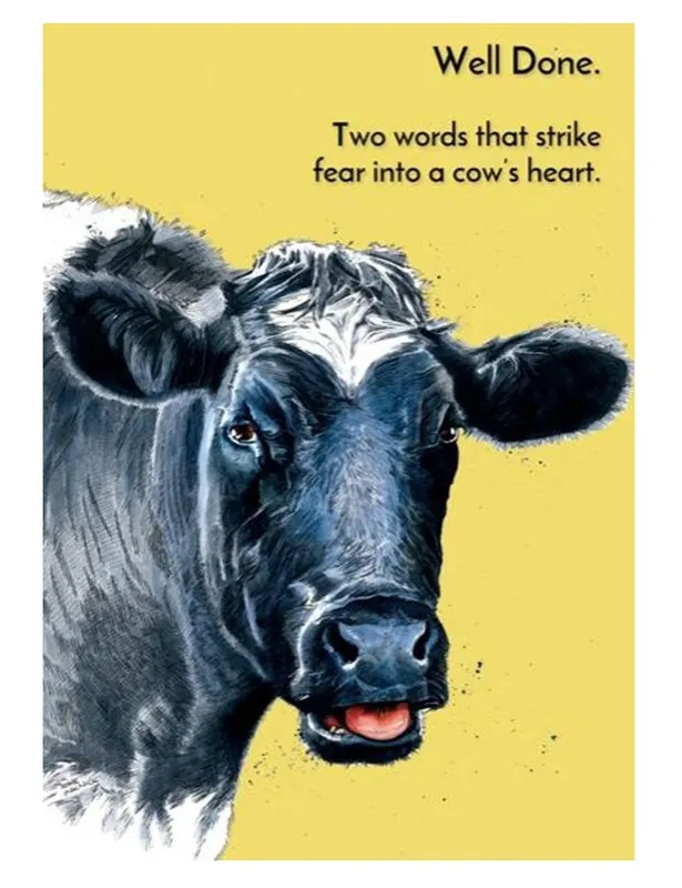 Well Done Cow Greeting Cards - Some Nice Ink