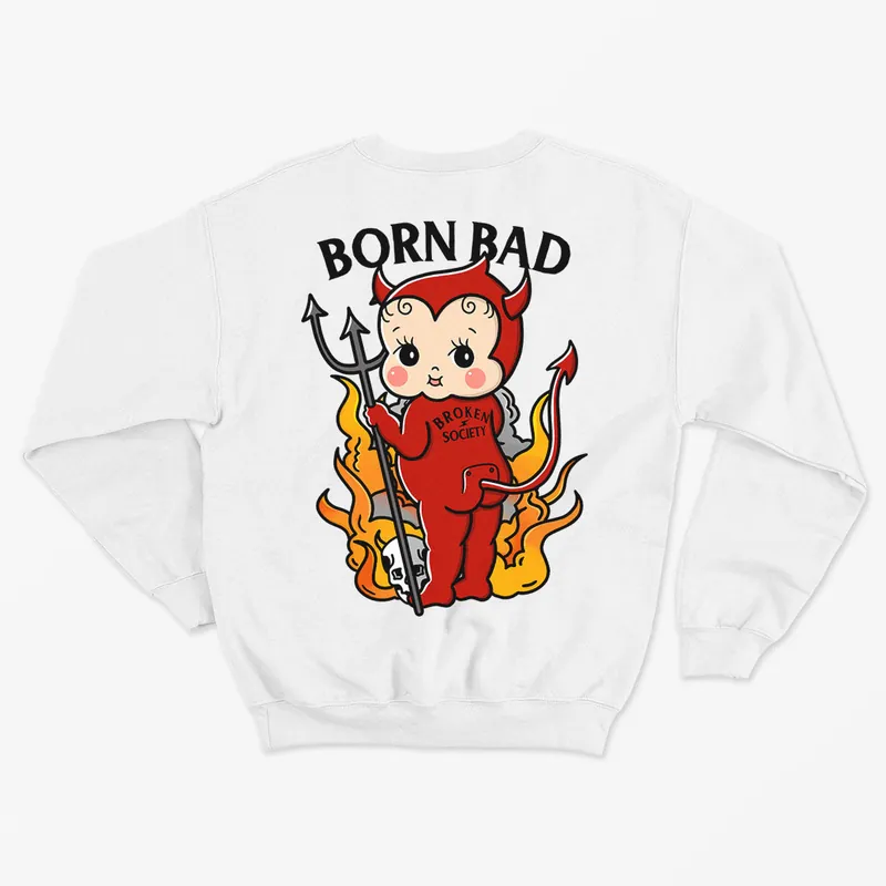 Born Bad Devil Kids Sweatshirt (Unisex) - Broken Society