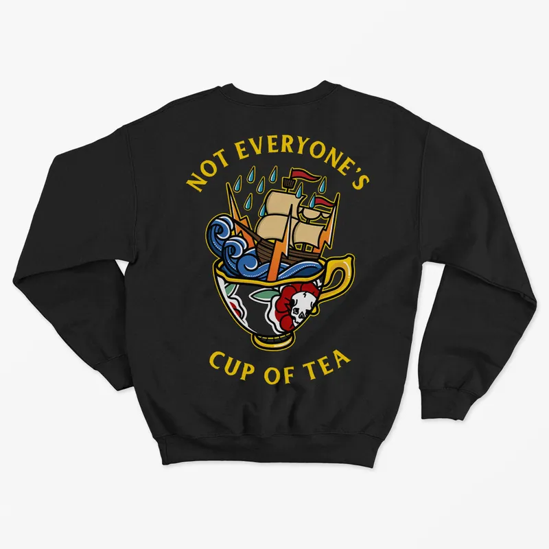 Not Everyone's Cup Of Tea Kids Sweatshirt (Unisex) - Broken Society