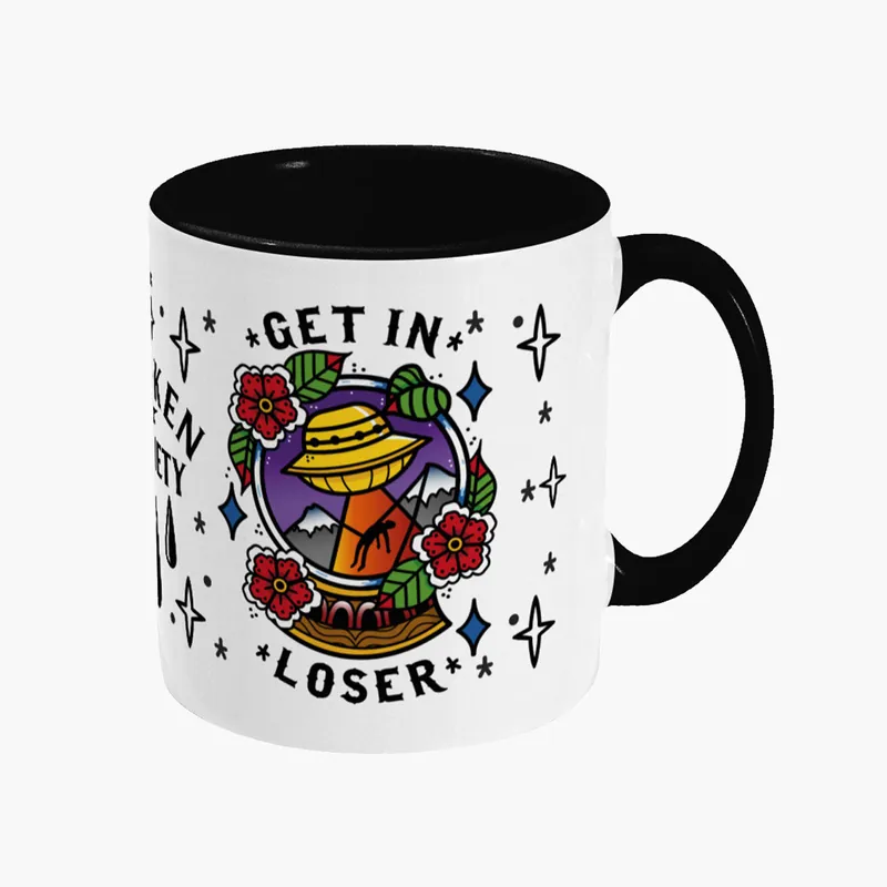 Get In Loser Mug - Broken Society UK