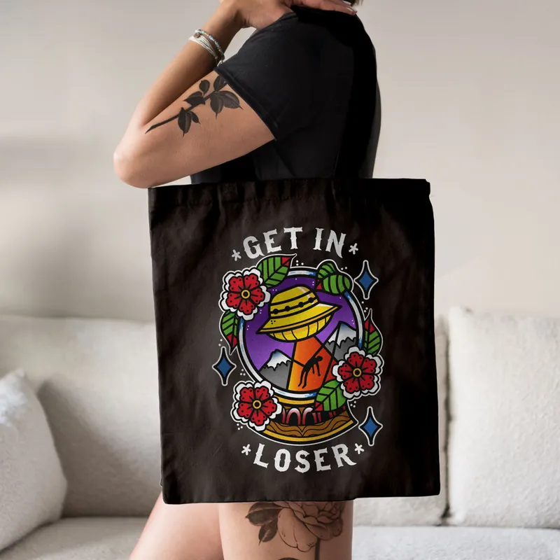 Get In Loser Strong-As-Hell Tote Bag