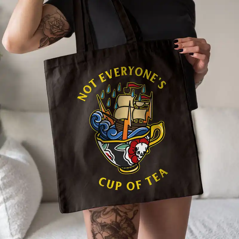 Not Everyone's Cup Of Tea Strong-As-Hell Tote Bag