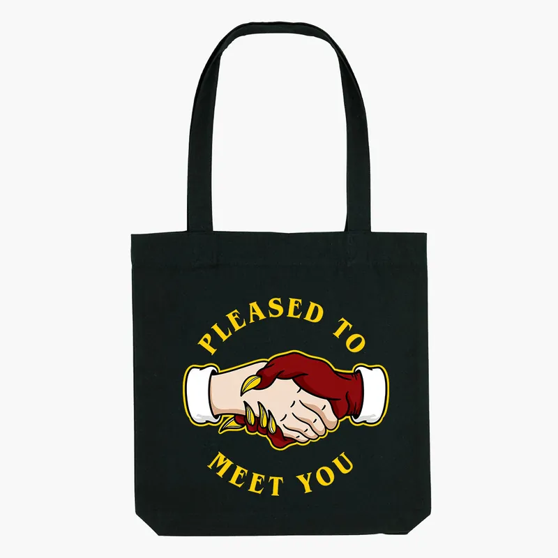 Pleased To Meet You Strong-As-Hell Tote Bag