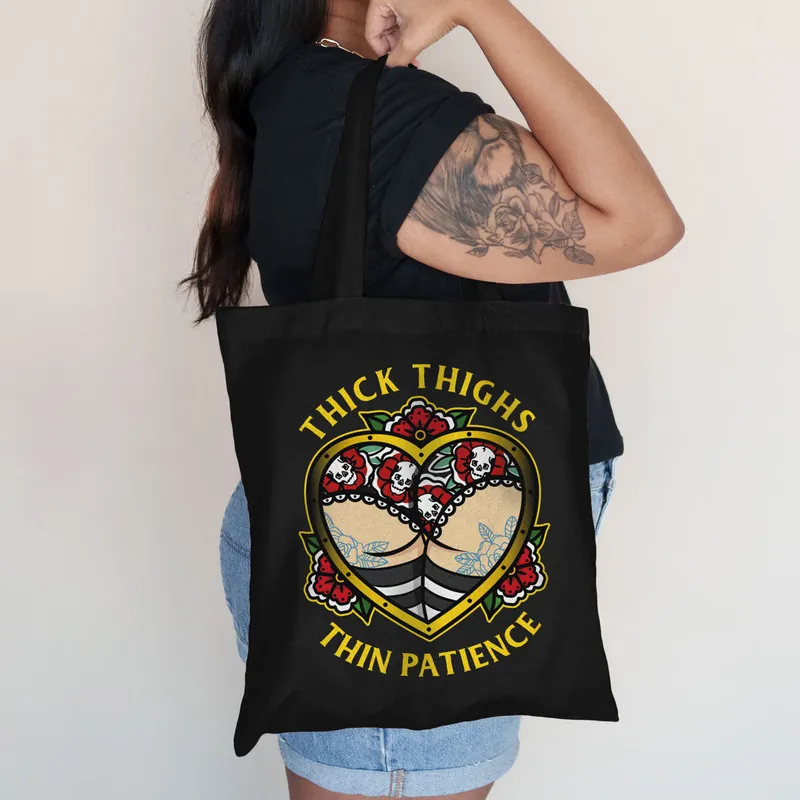 Thick Thighs Thin Patience Strong-As-Hell Tote Bag
