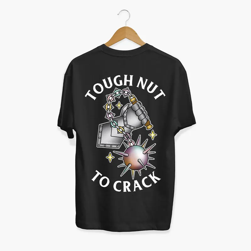 Tough Nut To Crack T-Shirt (Unisex)