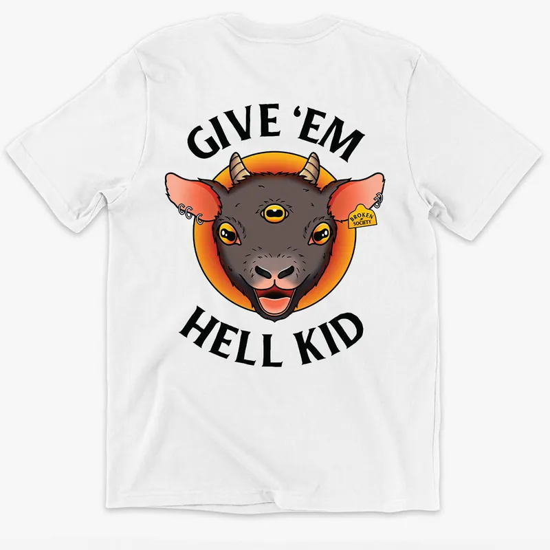 Give 'Em Hell Kid Kids T-Shirt (Unisex)