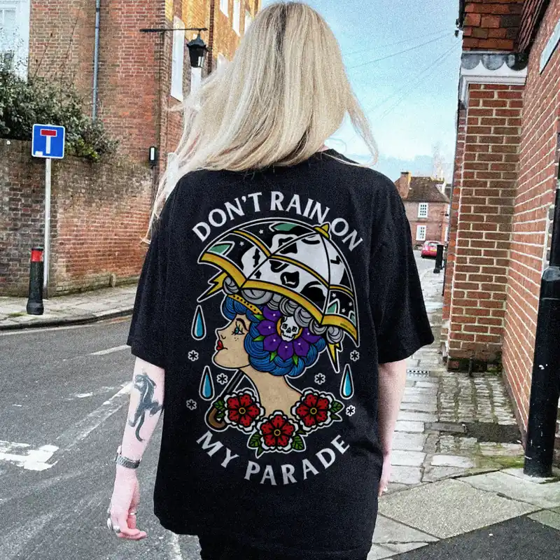Don't Rain On My Parade T-Shirt (Unisex)