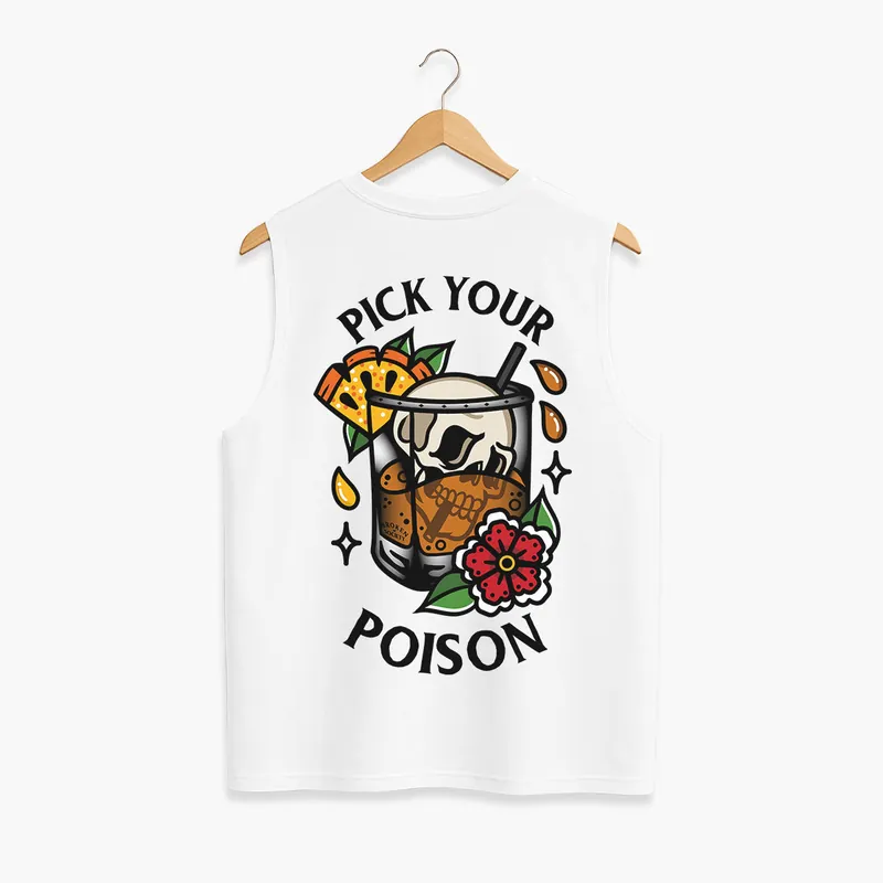 Pick Your Poison Sleeveless T-Shirt (Unisex)