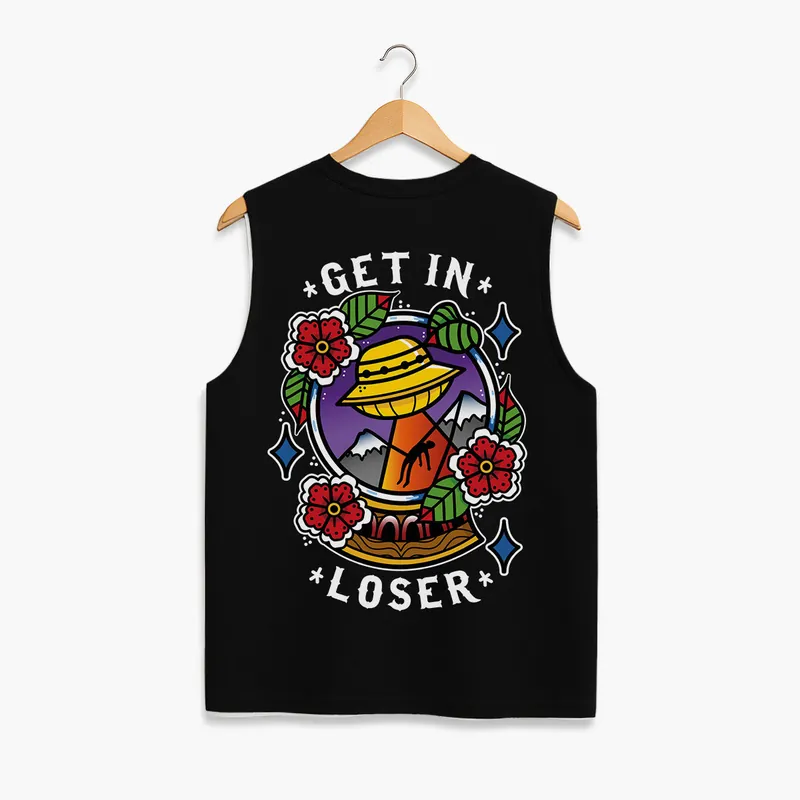 Get In Loser Sleeveless T-Shirt (Unisex)