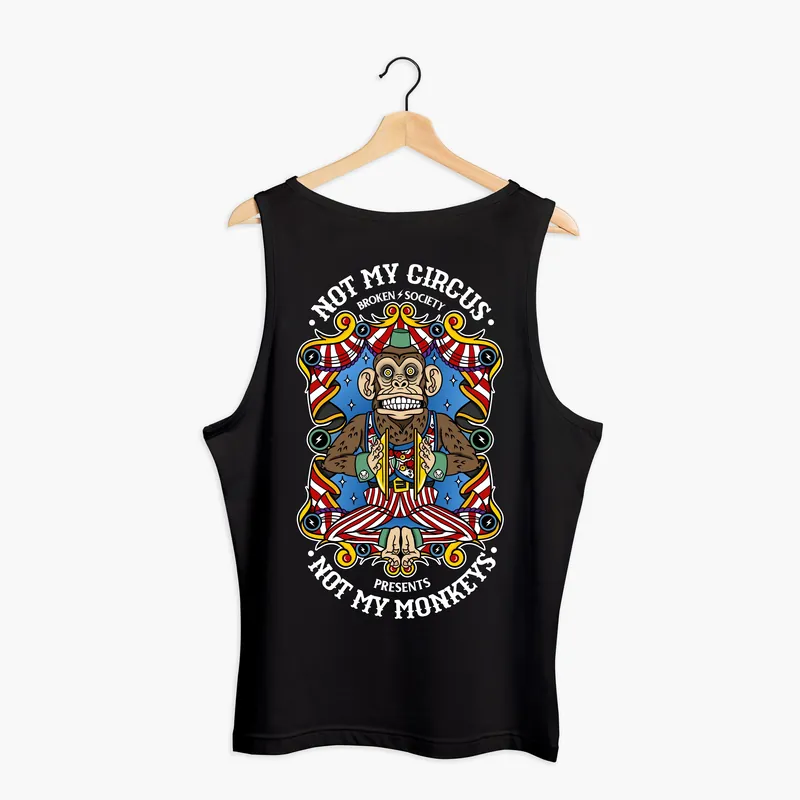 Not My Circus Tank (Unisex) - Broken Society