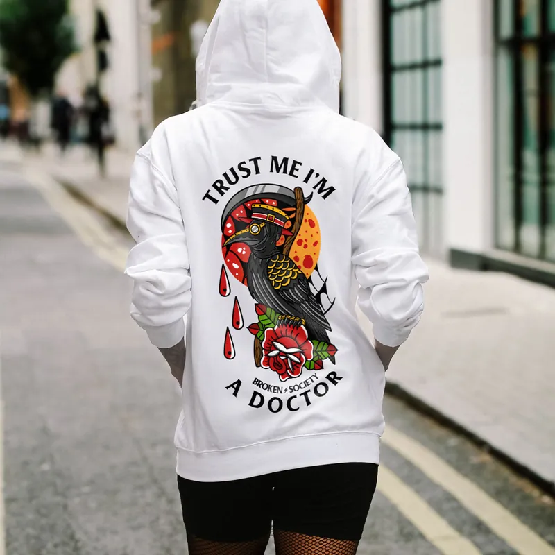 Trust Me I'm A Doctor Hoodie (Unisex) - Broken Society UK