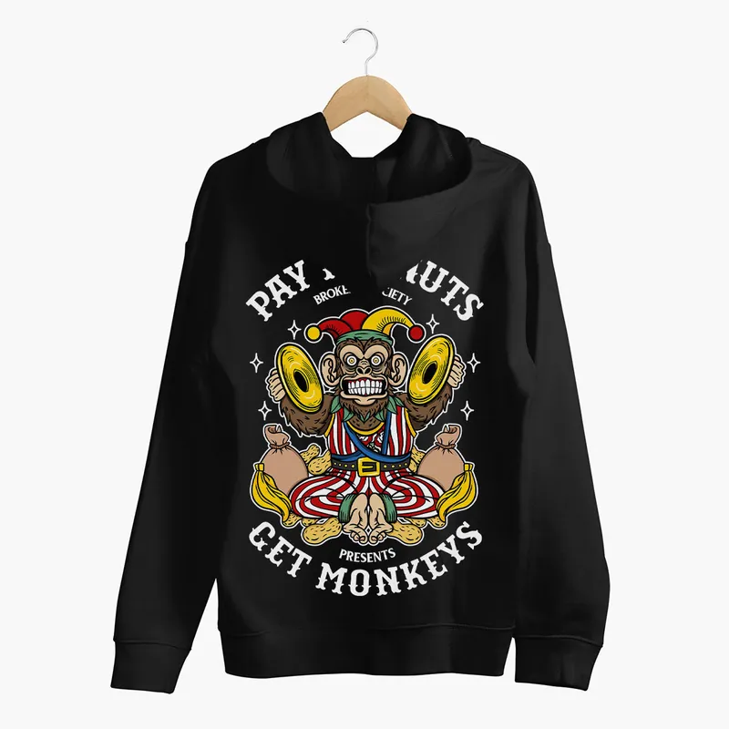 Pay Peanuts Hoodie (Unisex) - Broken Society UK