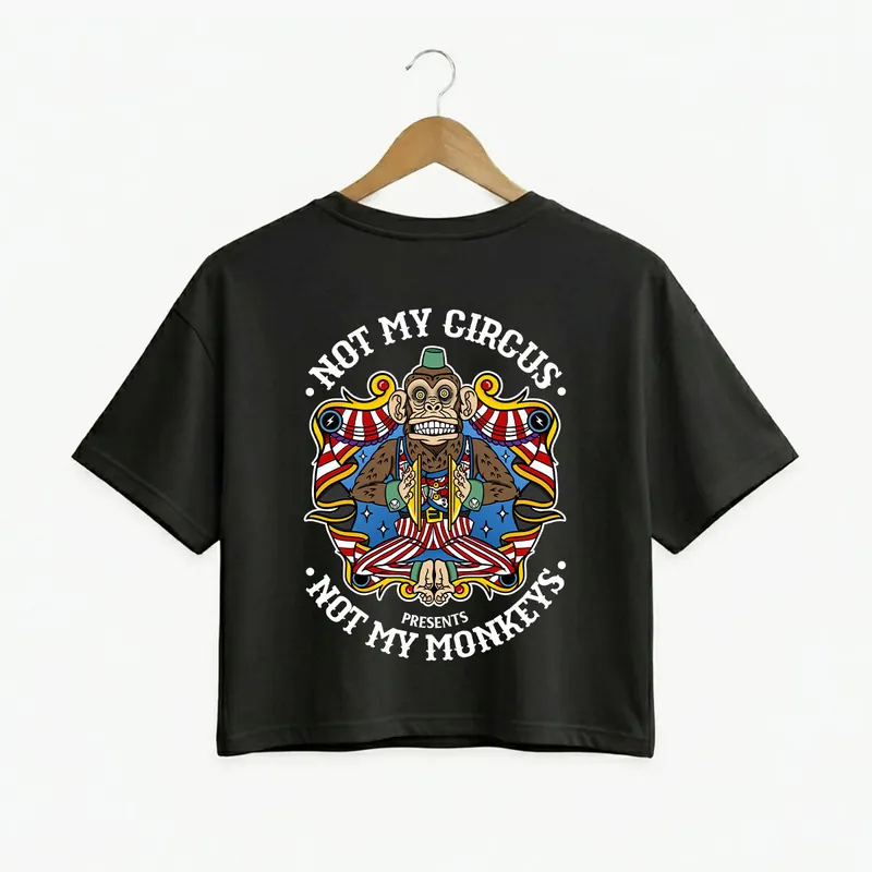 Not My Circus Boxy Fit T-Shirt