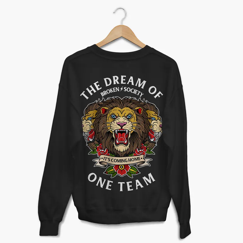 The Dream Of One Team Sweatshirt (Unisex) - Broken Society UK