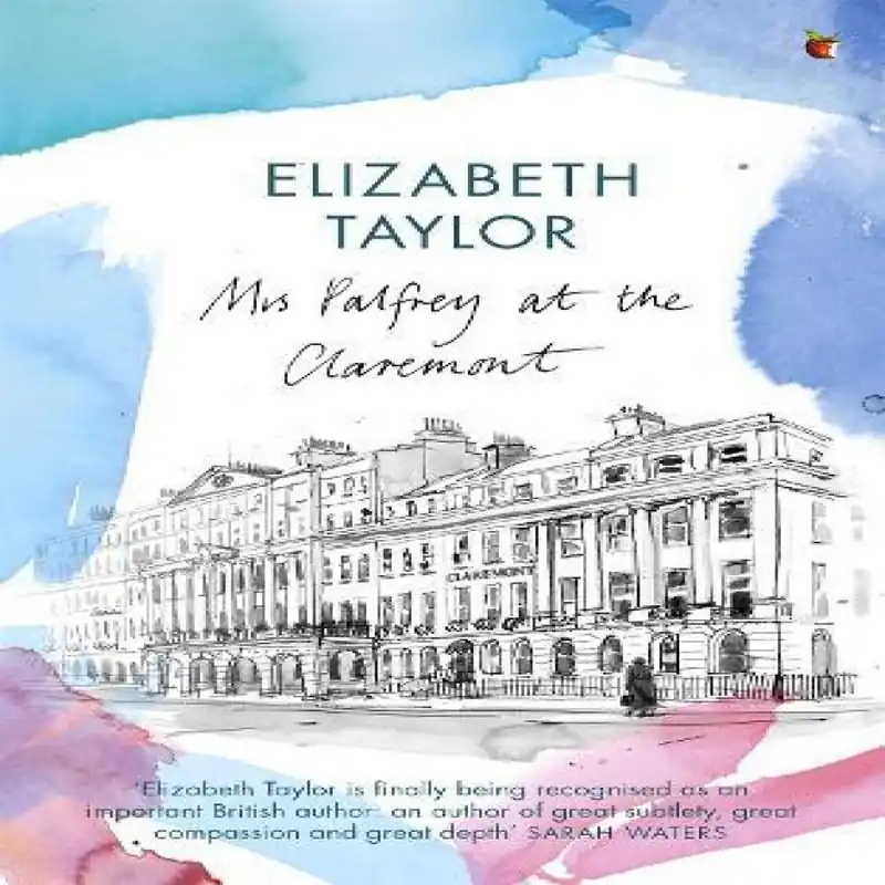 Mrs Palfrey At The Claremont Paperback Book - Elizabeth Taylor