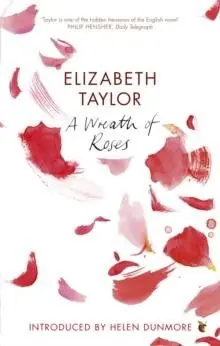 Wreath of Roses Paperback Book - Elizabeth Taylor
