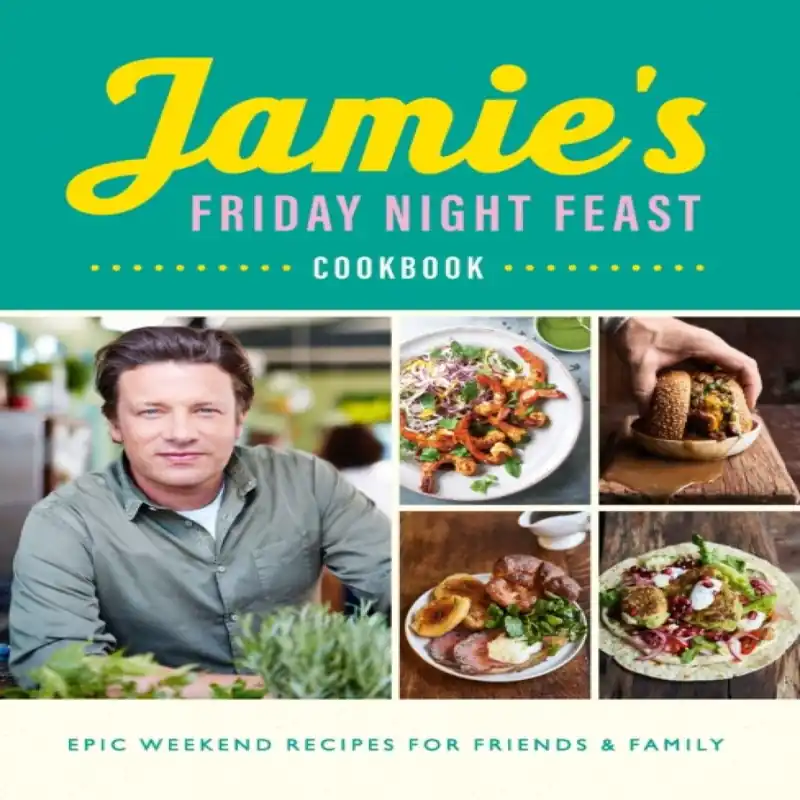 Jamie's Friday Night Feast Cookbook Paperback - Jamie Oliver