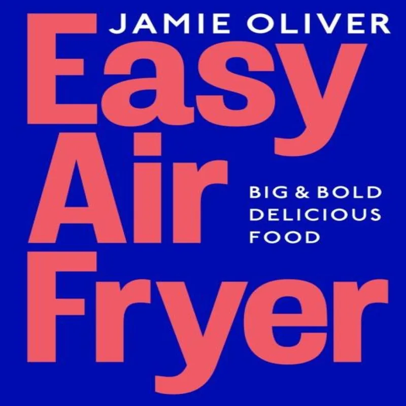 Easy Air Fryer Hardback Book - Jamie Oliver