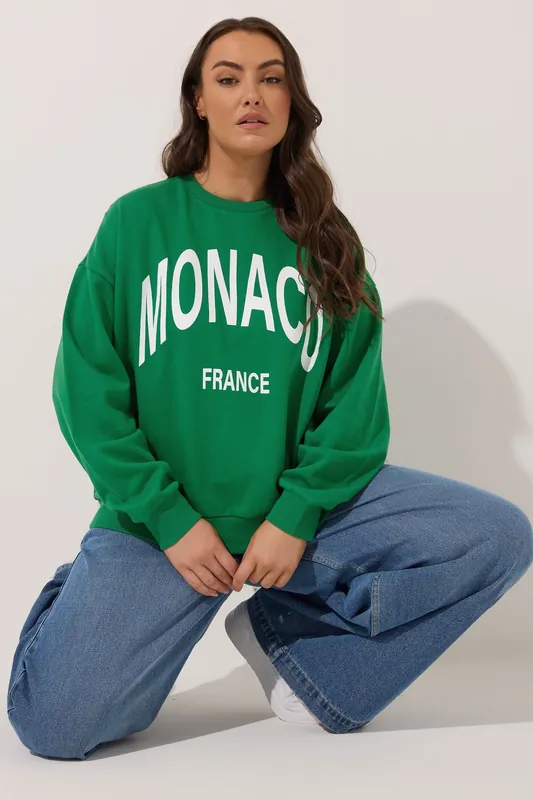 Monaco' Slogan Sweatshirt - Yours