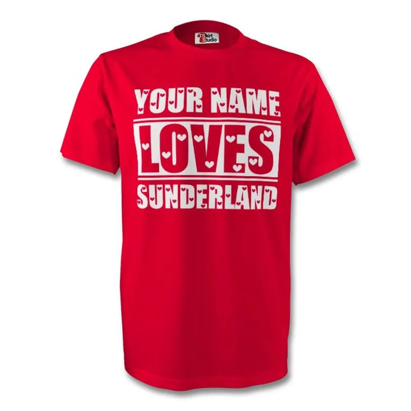 Mens Your Name Loves Sunderland T-Shirt