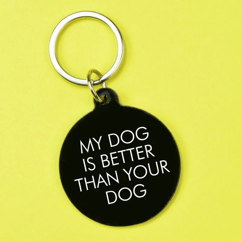 My Dog is Better Than Your Dog Keyring - Flamingo Candles