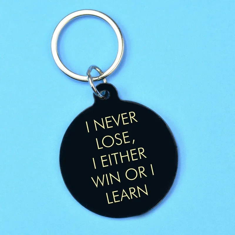 I Never Lose, I Either Win or I Learn Keyring - Flamingo Candles