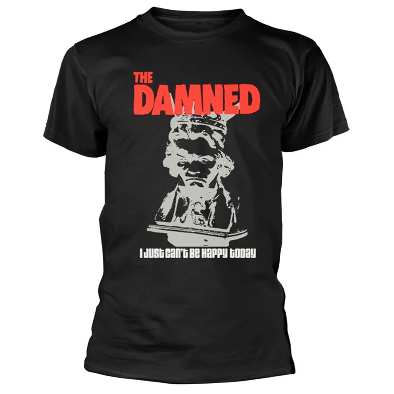 I Cant Just Be Happy T Shirt - The Damned