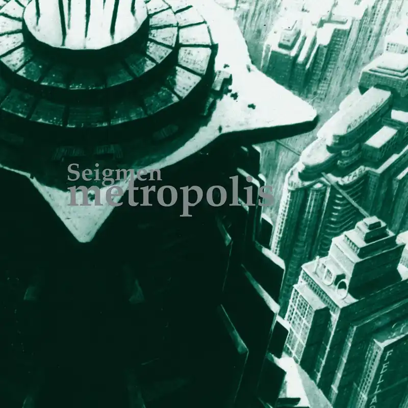 Seigmen - Metropolis - Digipak CD