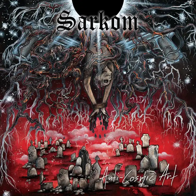 Sarkom - Anti-Cosmic Art - CD