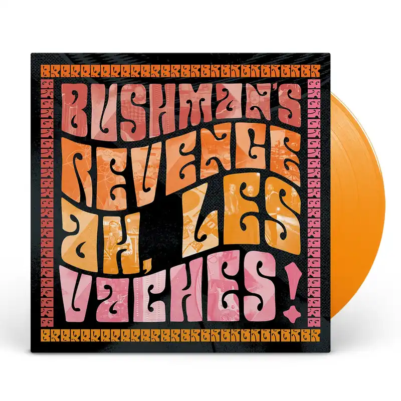Bushman's Revenge - Ah, Les Vaches! - Ltd LP (Orange)